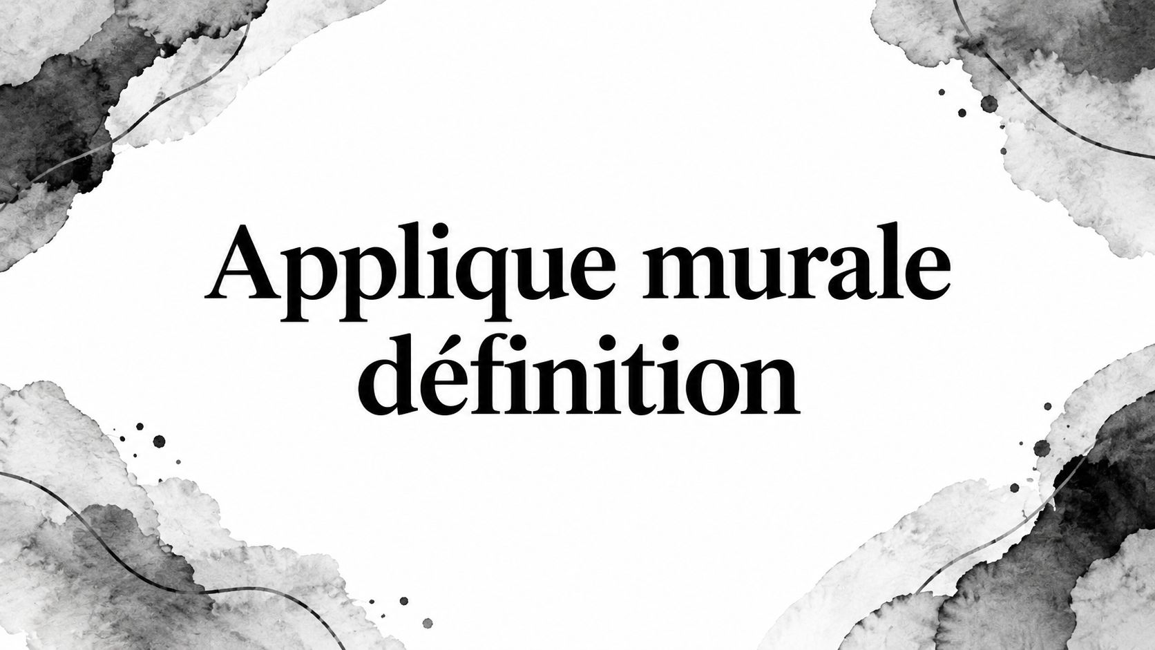 Applique murale définition